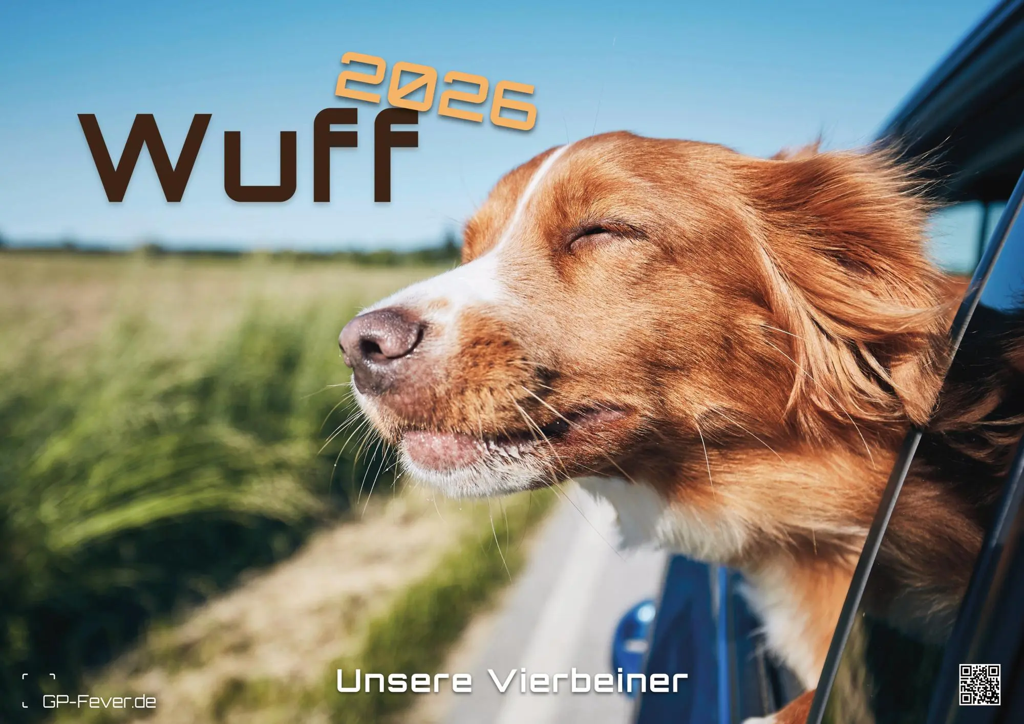Wuff - Unsere Vierbeiner - Der Hundekalender- 2026 - Kalender