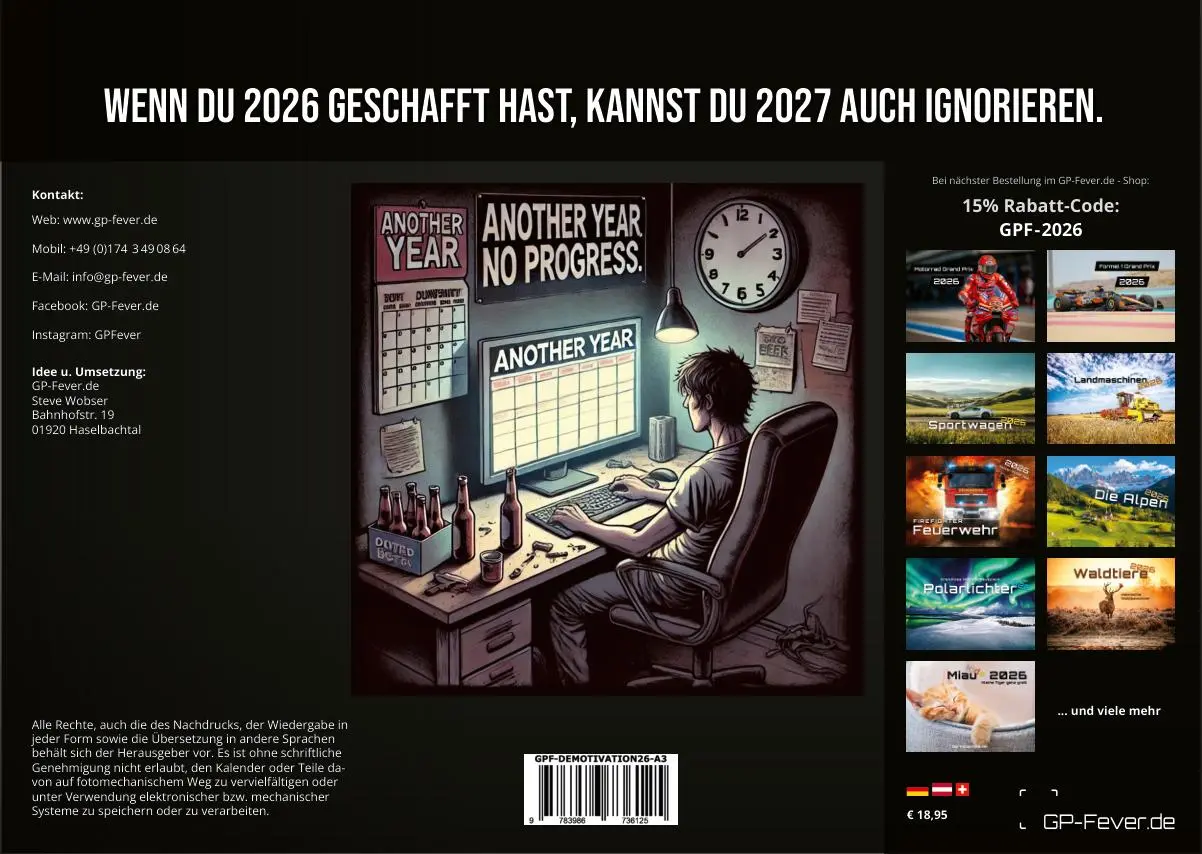 DEMOTIVATION 2026 - dein demotivierender Begleiter - Kalender DIN A3 (ca. 42 cm x 30 cm) | Demotivationskalender