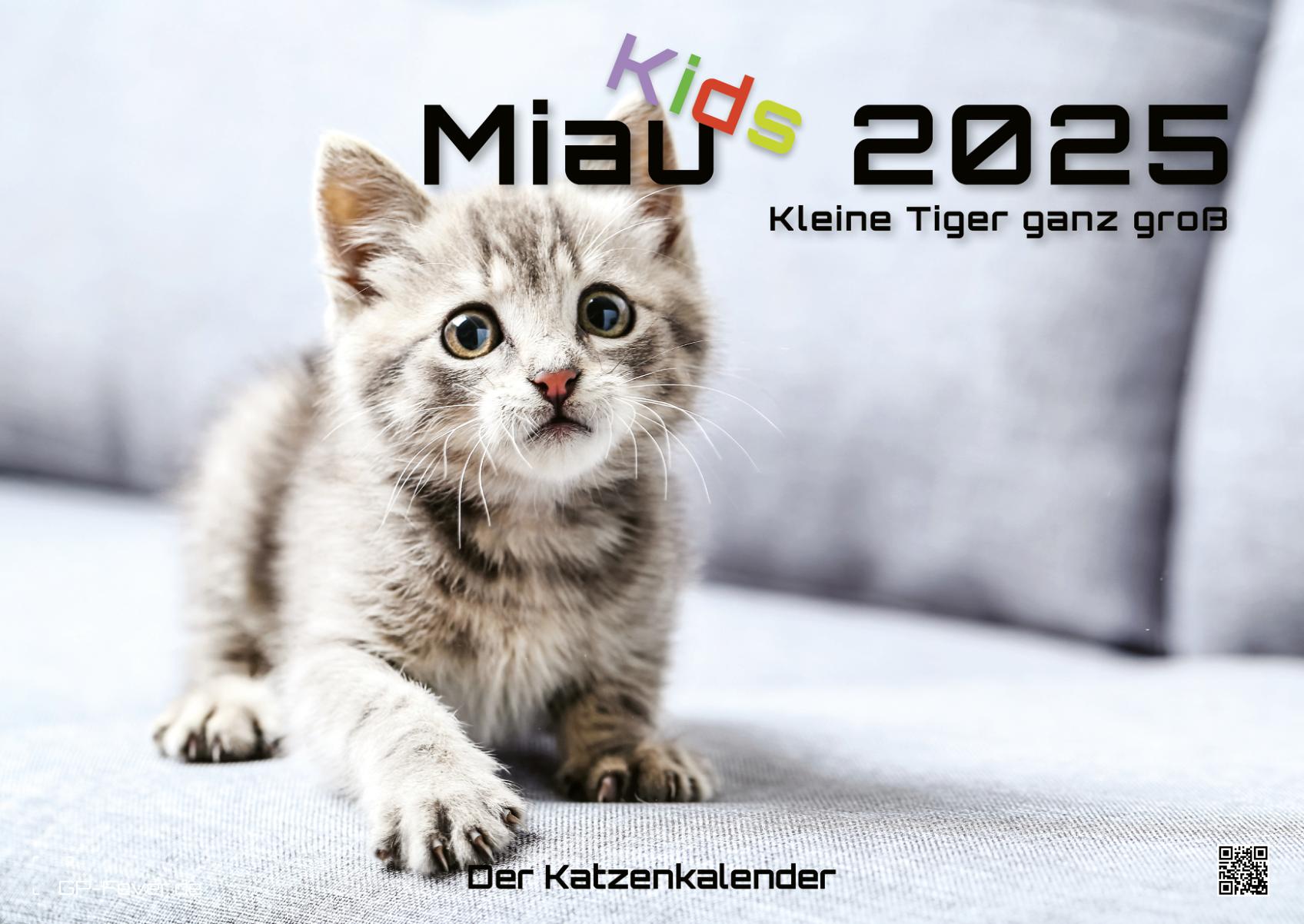 Miau Kids - kleine Tiger ganz groß - Der Katzenkalender - 2025 - Kalender