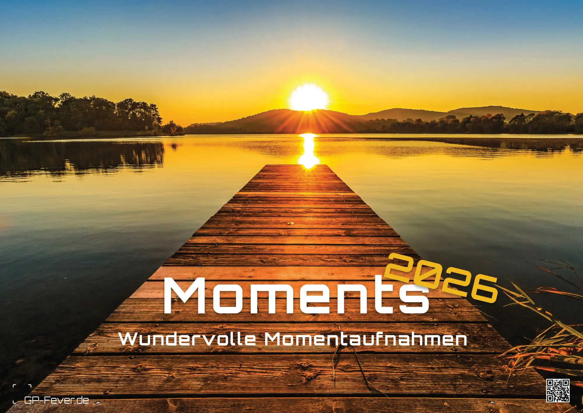 Moments - wundervolle Momentaufnahmen - 2026 - Kalender