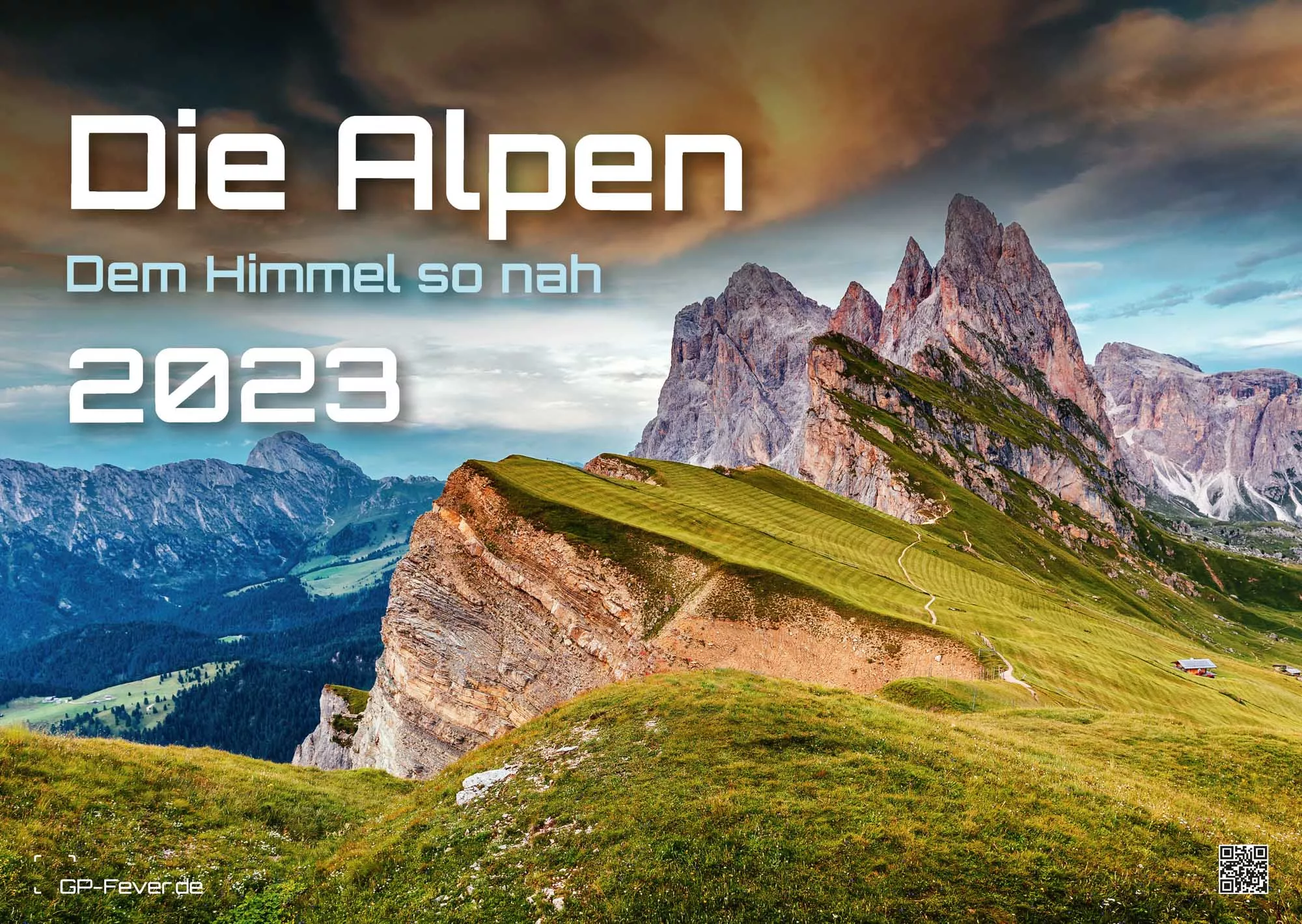 Die Alpen - dem Himmel so nah - 2023 - Kalender