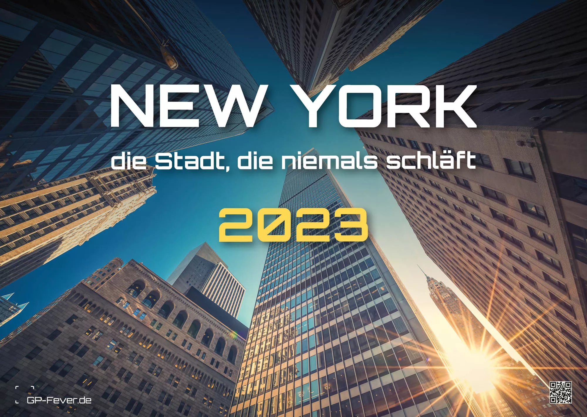 New York - die Stadt, die niemals schläft - 2023 - Kalender
